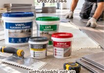 Các loại keo dán sàn Vinyl phổ biến